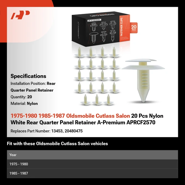 1975-1980 1985-1987 Oldsmobile Cutlass Salon 20 Pcs Nylon White Rear Quarter Panel Retainer A-Premium APRCF2570