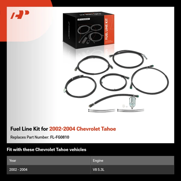 Fuel Line Kit for 2002-2004 Chevrolet Tahoe