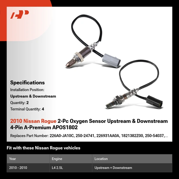2010 Nissan Rogue 2-Pc Oxygen Sensor Upstream & Downstream 4-Pin A-Premium APOS1802