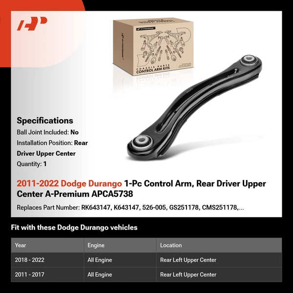 2011-2022 Dodge Durango 1-Pc Control Arm, Rear Driver Upper Center A-Premium APCA5738