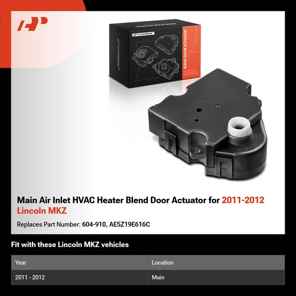 Main Air Inlet HVAC Heater Blend Door Actuator for 2011-2012 Lincoln MKZ