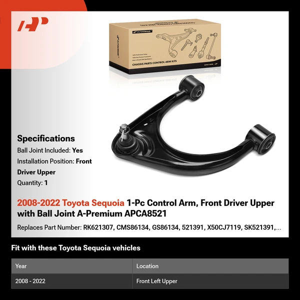 2008-2022 Toyota Sequoia 1-Pc Control Arm, Front Driver Upper with Ball Joint A-Premium APCA8521
