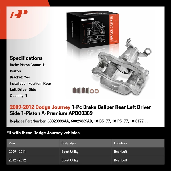 2009-2012 Dodge Journey 1-Pc Brake Caliper Rear Left Driver Side 1-Piston A-Premium APBC0389