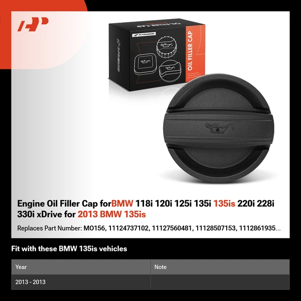 Engine Oil Filler Cap forBMW 118i 120i 125i 135i 135is 220i 228i 330i xDrive for 2013 BMW 135is