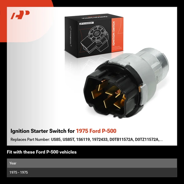 Ignition Starter Switch for 1975 Ford P-500
