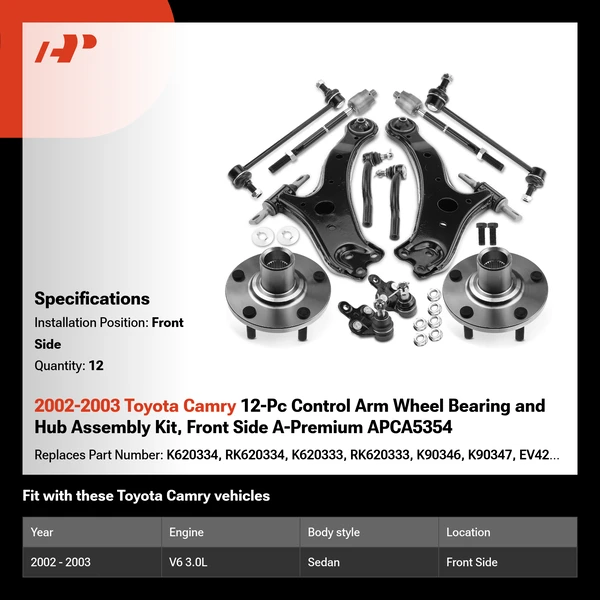 2002-2003 Toyota Camry 12-Pc Control Arm Wheel Bearing and Hub Assembly Kit, Front Side A-Premium APCA5354