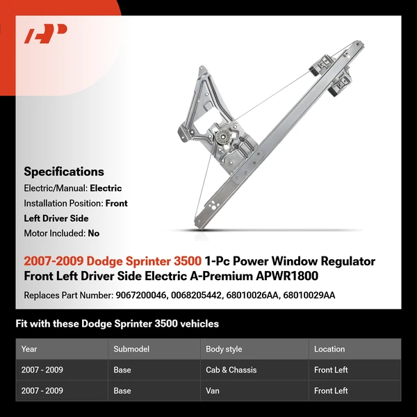 2007-2009 Dodge Sprinter 3500 1-Pc Power Window Regulator Front Left Driver Side Electric A-Premium APWR1800