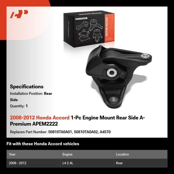 2008-2012 Honda Accord 1-Pc Engine Mount Rear Side A-Premium APEM2222