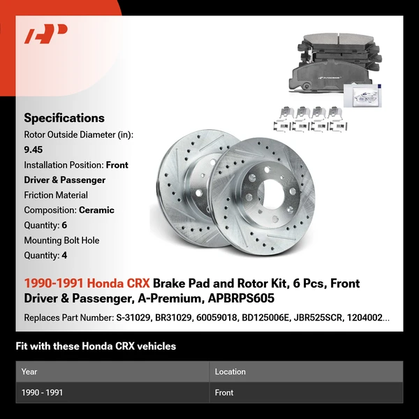 1990-1991 Honda CRX Brake Pad and Rotor Kit, 6 Pcs, Front Driver & Passenger, A-Premium, APBRPS605