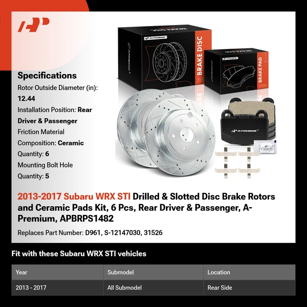 2013-2017 Subaru WRX STI Drilled & Slotted Disc Brake Rotors and Ceramic Pads Kit, 6 Pcs, Rear Driver & Passenger, A-Premium, APBRPS1482