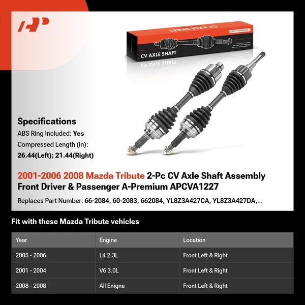 2001-2006 2008 Mazda Tribute 2-Pc CV Axle Shaft Assembly Front Driver & Passenger A-Premium APCVA1227