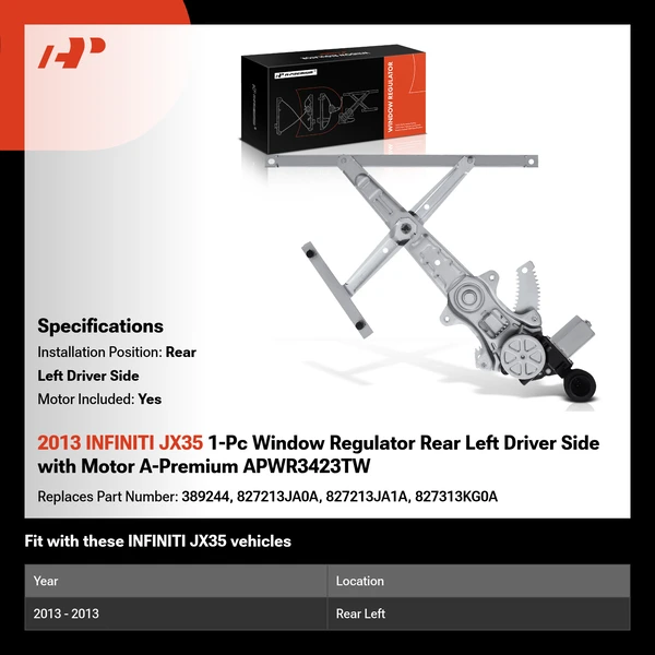 2013 INFINITI JX35 1-Pc Window Regulator Rear Left Driver Side with Motor A-Premium APWR3423TW