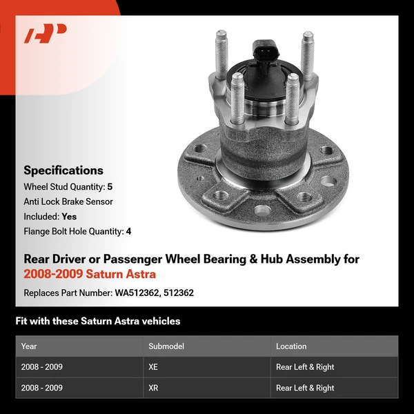 Rear Driver or Passenger Wheel Bearing & Hub Assembly for 2008-2009 Saturn Astra