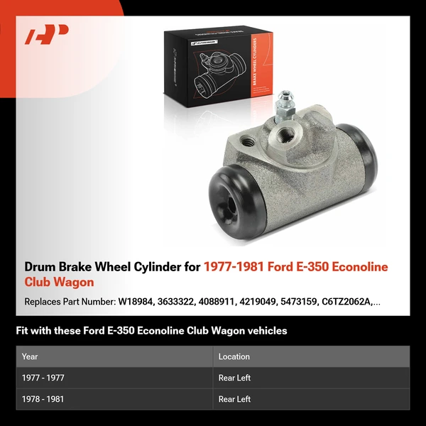 Drum Brake Wheel Cylinder for 1977-1981 Ford E-350 Econoline Club Wagon