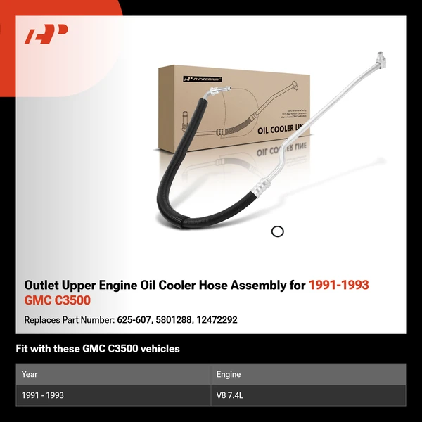 Outlet Upper Engine Oil Cooler Hose Assembly for 1991-1993 GMC C3500