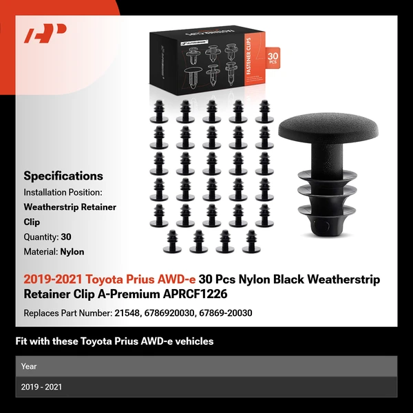2019-2021 Toyota Prius AWD-e 30 Pcs Nylon Black Weatherstrip Retainer Clip A-Premium APRCF1226