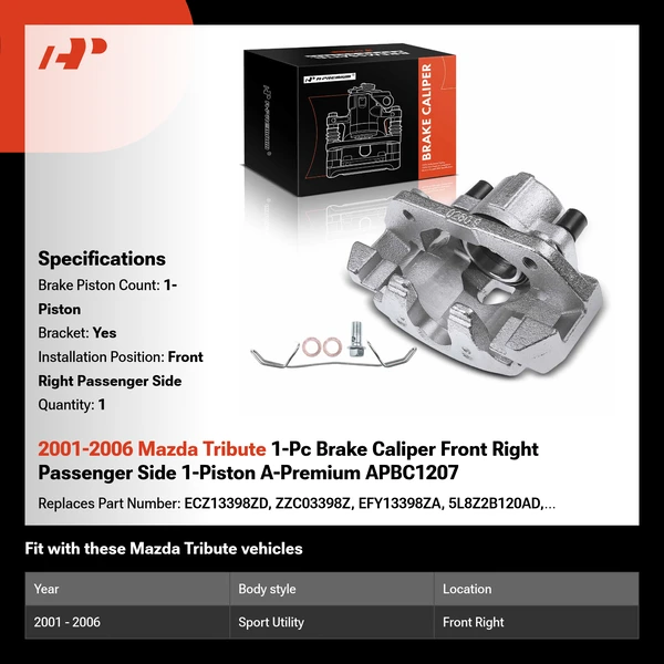 2001-2006 Mazda Tribute 1-Pc Brake Caliper Front Right Passenger Side 1-Piston A-Premium APBC1207