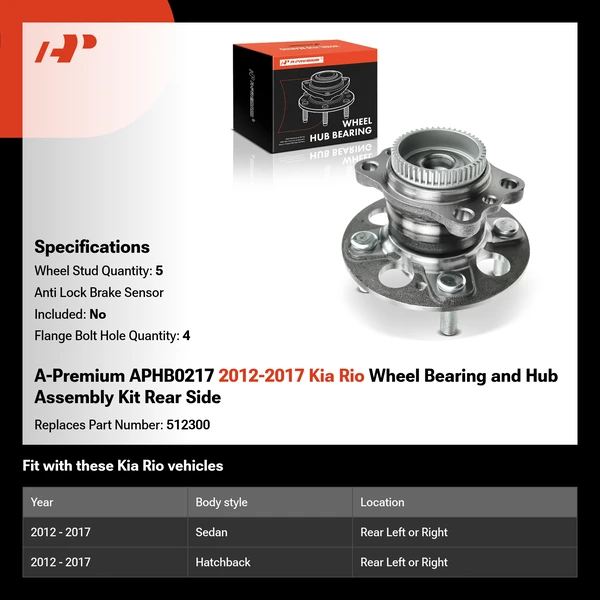 A-Premium APHB0217 2012-2017 Kia Rio Wheel Bearing and Hub Assembly Kit Rear Side