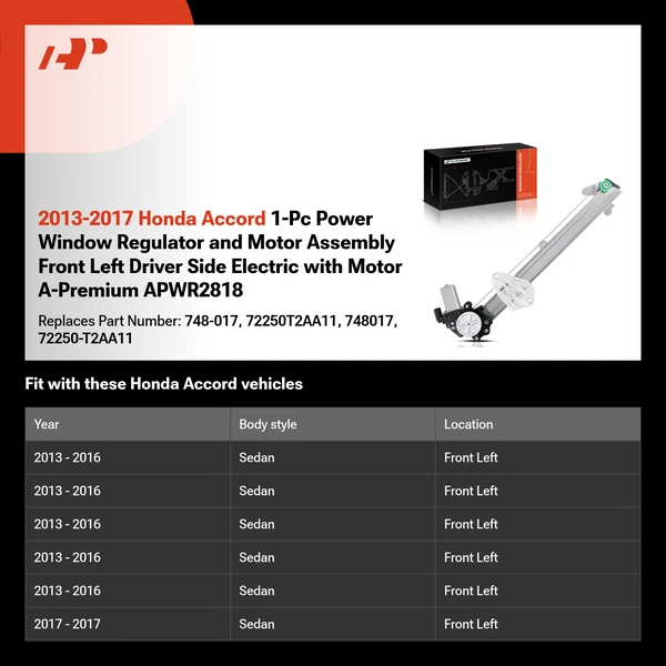 2013-2017 Honda Accord 1-Pc Power Window Regulator and Motor Assembly Front Left Driver Side Electric with Motor A-Premium APWR2818