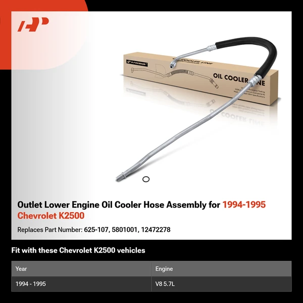 Outlet Lower Engine Oil Cooler Hose Assembly for 1994-1995 Chevrolet K2500