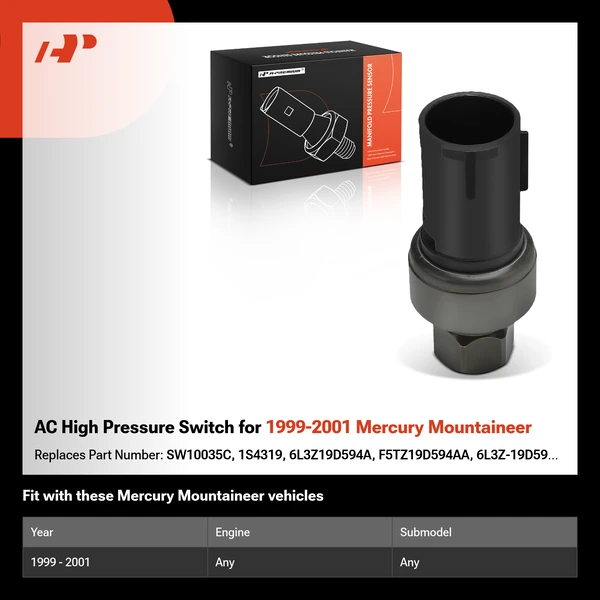 AC High Pressure Switch for 1999-2001 Mercury Mountaineer
