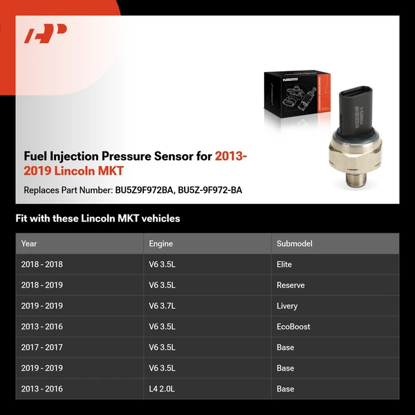 Fuel Injection Pressure Sensor for 2013-2019 Lincoln MKT