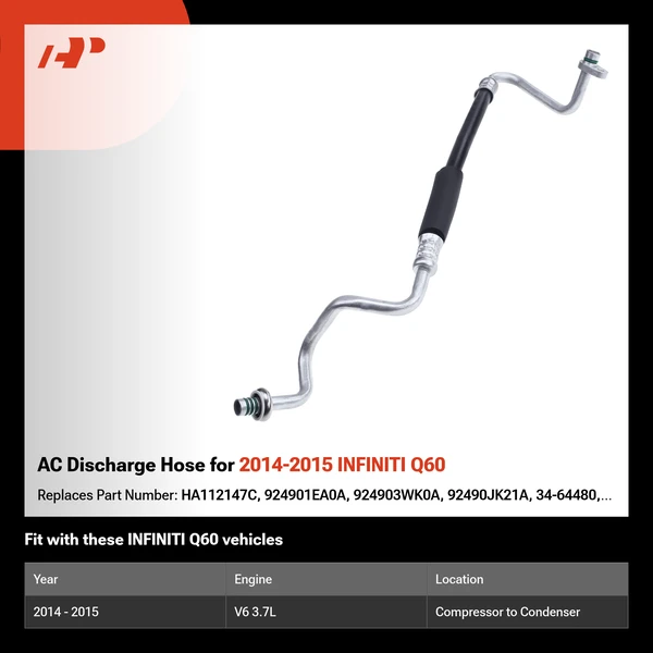 AC Discharge Hose for 2014-2015 INFINITI Q60