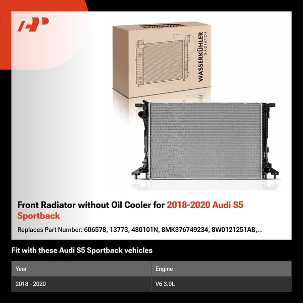 Front Radiator without Oil Cooler for 2018-2020 Audi S5 Sportback