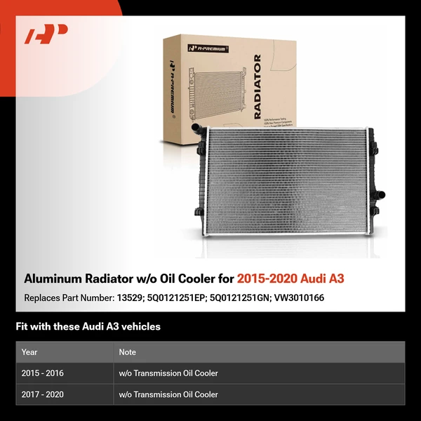 Aluminum Radiator w/o Oil Cooler for 2015-2020 Audi A3