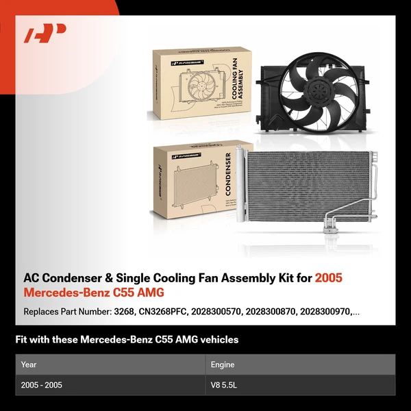 AC Condenser & Single Cooling Fan Assembly Kit for 2005 Mercedes-Benz C55 AMG