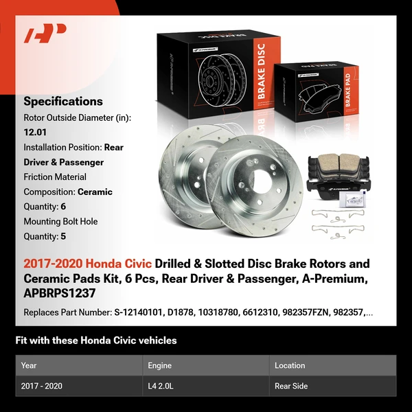 2017-2020 Honda Civic Drilled & Slotted Disc Brake Rotors and Ceramic Pads Kit, 6 Pcs, Rear Driver & Passenger, A-Premium, APBRPS1237