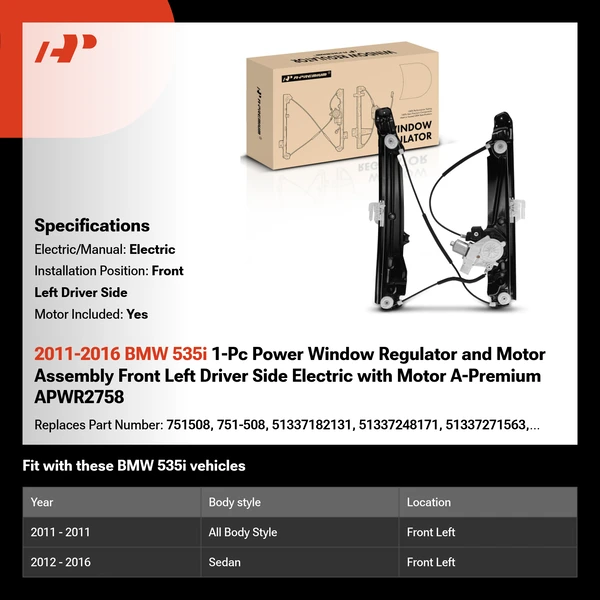 2011-2016 BMW 535i 1-Pc Power Window Regulator and Motor Assembly Front Left Driver Side Electric with Motor A-Premium APWR2758