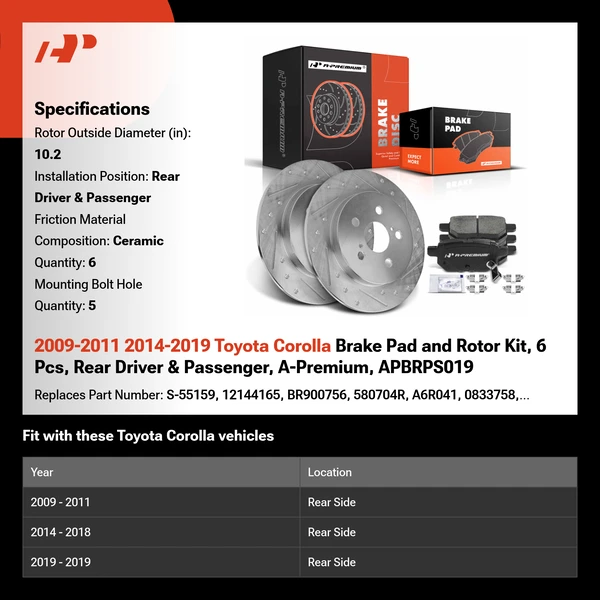 2009-2011 2014-2019 Toyota Corolla Brake Pad and Rotor Kit, 6 Pcs, Rear Driver & Passenger, A-Premium, APBRPS019