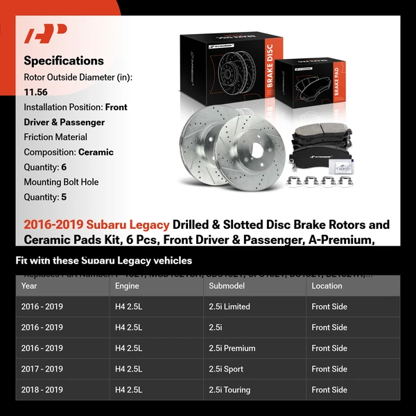 2016-2019 Subaru Legacy Drilled & Slotted Disc Brake Rotors and Ceramic Pads Kit, 6 Pcs, Front Driver & Passenger, A-Premium, APBRPS1164