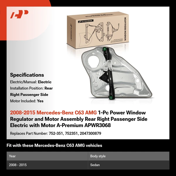 2008-2015 Mercedes-Benz C63 AMG 1-Pc Power Window Regulator and Motor Assembly Rear Right Passenger Side Electric with Motor A-Premium APWR3068