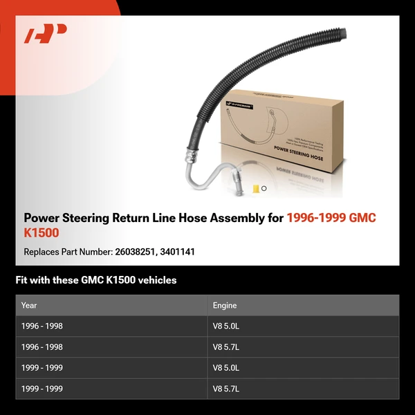 Power Steering Return Line Hose Assembly for 1996-1999 GMC K1500