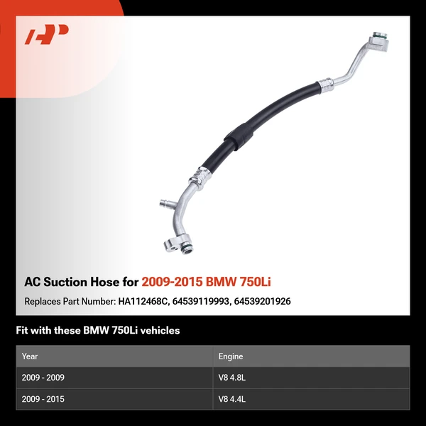AC Suction Hose for 2009-2015 BMW 750Li
