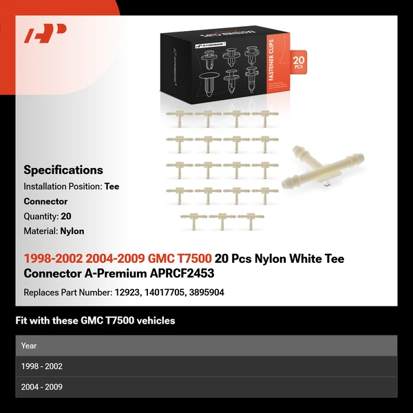 1998-2002 2004-2009 GMC T7500 20 Pcs Nylon White Tee Connector A-Premium APRCF2453