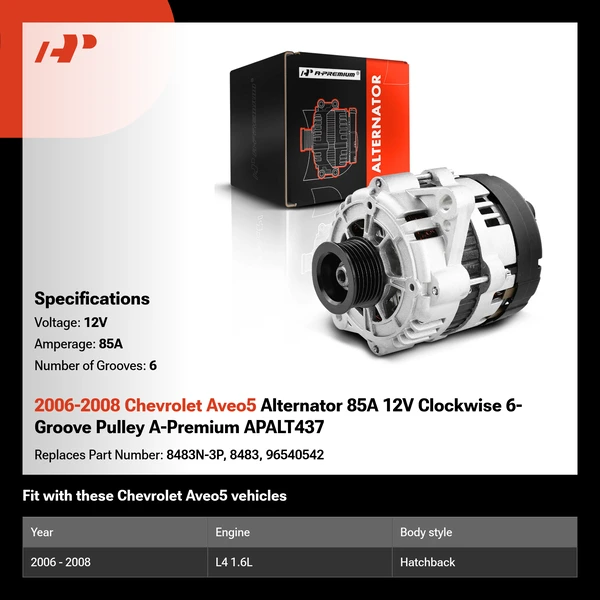 2006-2008 Chevrolet Aveo5 Alternator 85A 12V Clockwise 6-Groove Pulley A-Premium APALT437