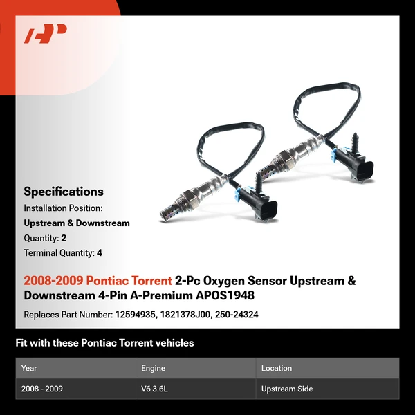 2008-2009 Pontiac Torrent 2-Pc Oxygen Sensor Upstream & Downstream 4-Pin A-Premium APOS1948