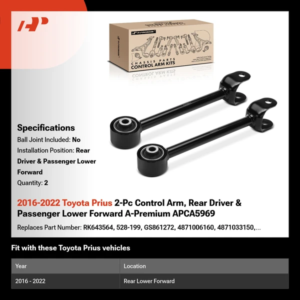 2016-2022 Toyota Prius 2-Pc Control Arm, Rear Driver & Passenger Lower Forward A-Premium APCA5969
