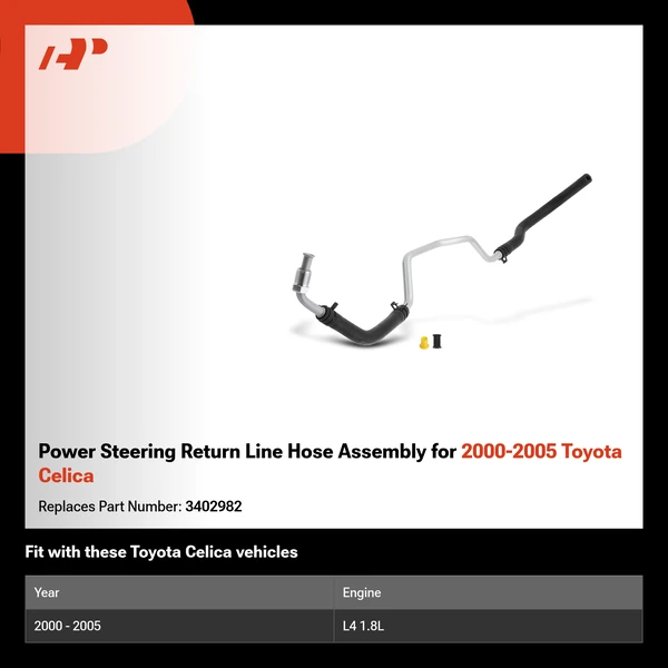 Power Steering Return Line Hose Assembly for 2000-2005 Toyota Celica