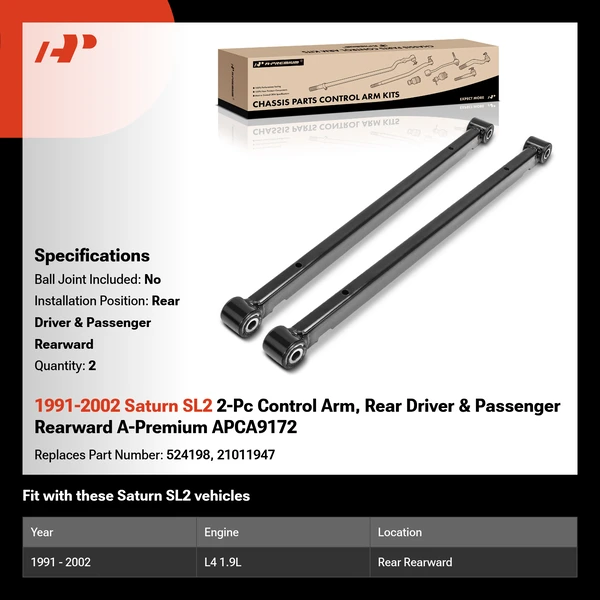 1991-2002 Saturn SL2 2-Pc Control Arm, Rear Driver & Passenger Rearward A-Premium APCA9172