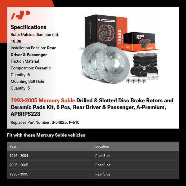 1993-2005 Mercury Sable Drilled & Slotted Disc Brake Rotors and Ceramic Pads Kit, 6 Pcs, Rear Driver & Passenger, A-Premium, APBRPS223