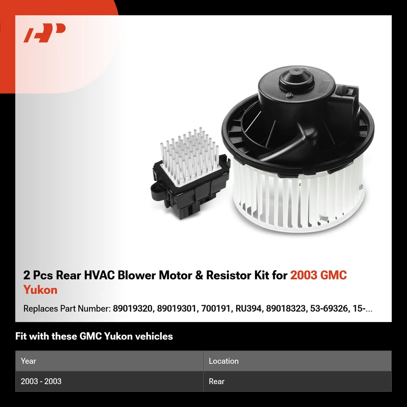 2 Pcs Rear HVAC Blower Motor & Resistor Kit for 2003 GMC Yukon