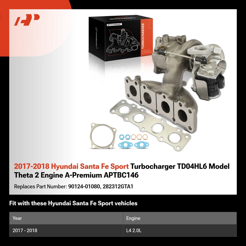 2017-2018 Hyundai Santa Fe Sport Turbocharger TD04HL6 Model Theta 2 Engine A-Premium APTBC146