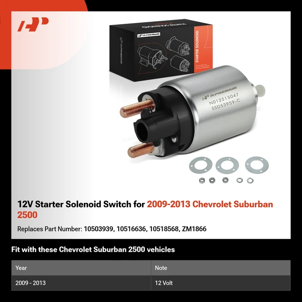 12V Starter Solenoid Switch for 2009-2013 Chevrolet Suburban 2500