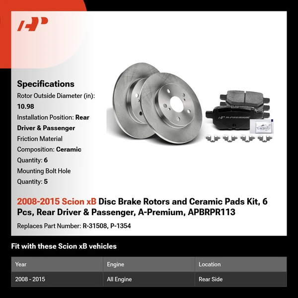 2008-2015 Scion xB Disc Brake Rotors and Ceramic Pads Kit, 6 Pcs, Rear Driver & Passenger, A-Premium, APBRPR113