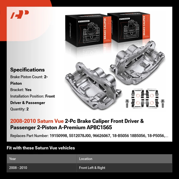 2008-2010 Saturn Vue 2-Pc Brake Caliper Front Driver & Passenger 2-Piston A-Premium APBC1565