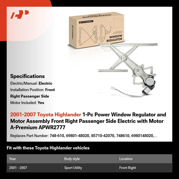 2001-2007 Toyota Highlander 1-Pc Power Window Regulator and Motor Assembly Front Right Passenger Side Electric with Motor A-Premium APWR2777